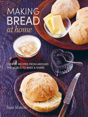 cover image of Making Bread at Home